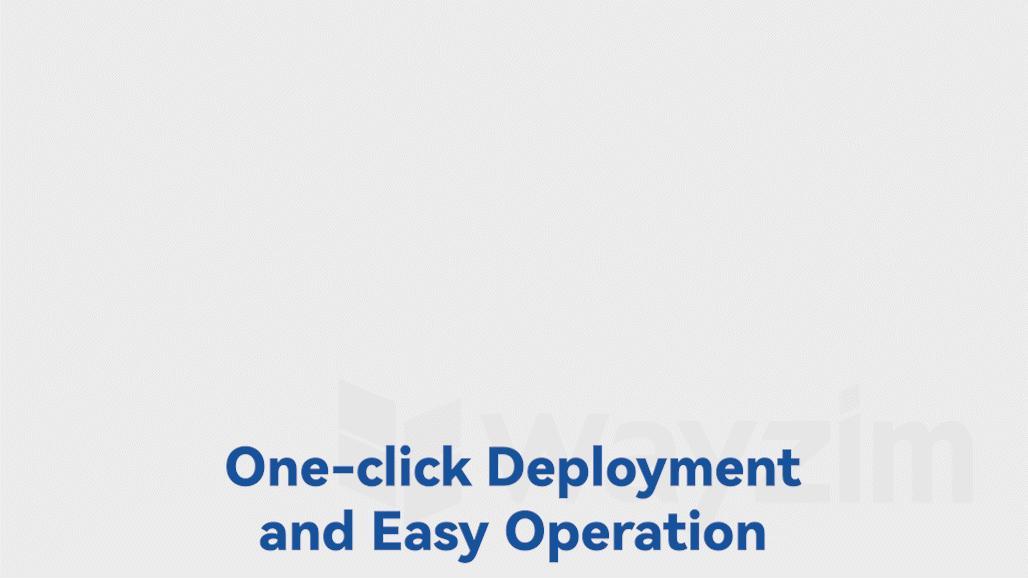 One-click deployment and easy operation